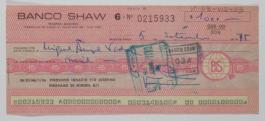 [Cheque Banco Shaw emitido por Ignacio Pirovano para pagar una de las cuotas de las obras "Entre espacios no. 8" y  "Dinámica cromática Nº 9" de Miguel Ángel Vidal]