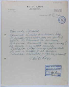 [Carta de Fridl Loos a Ignacio Pirovano. Buenos Aires, 10 de mayo de 1957]
